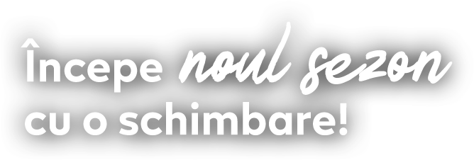 noul sezon