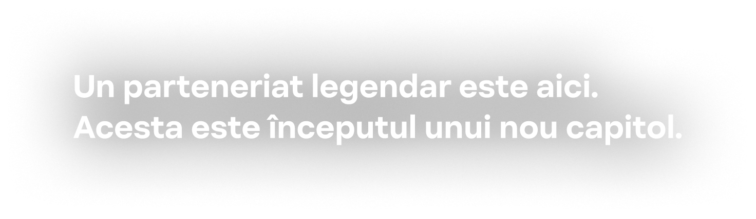 Un parteneriat legendar este aici. Acesta este începutul unui nou capitol.