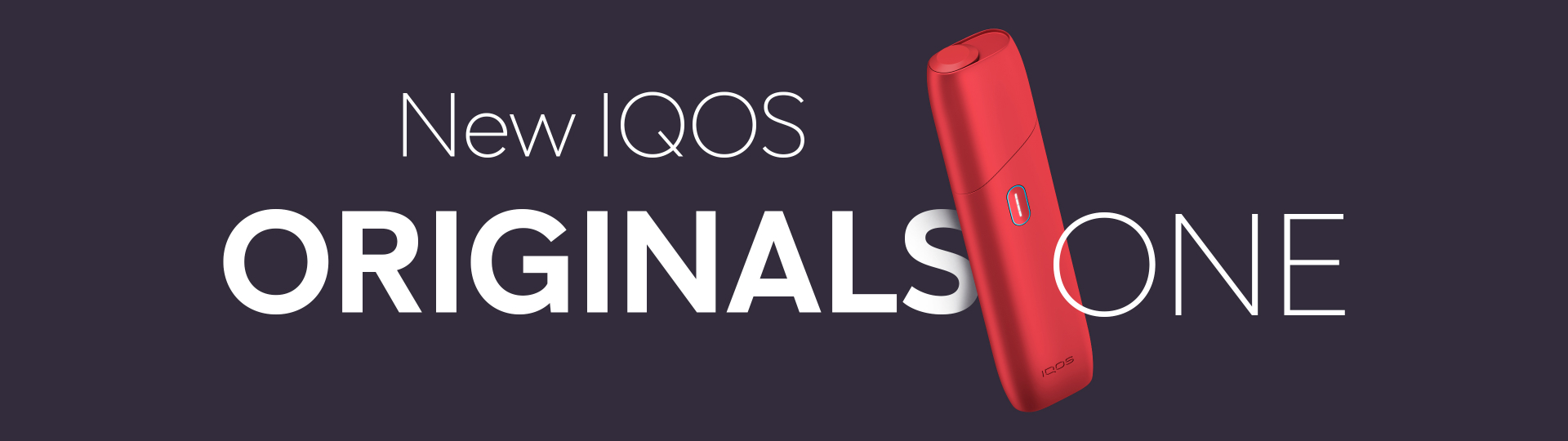 New IQOS Originals One banner and heated tobacco device in red color.	
	